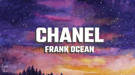 frank ocean chanel lyrics